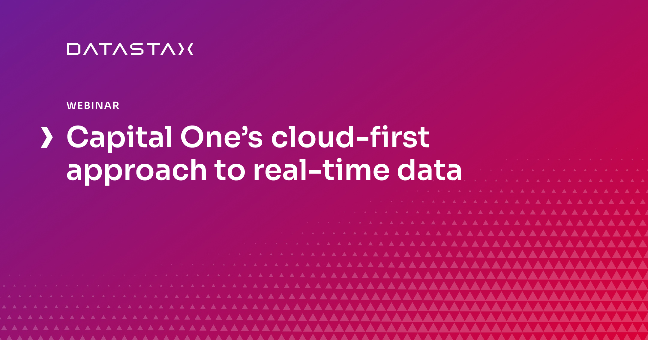 Capital One’s cloud-first approach to real-time data