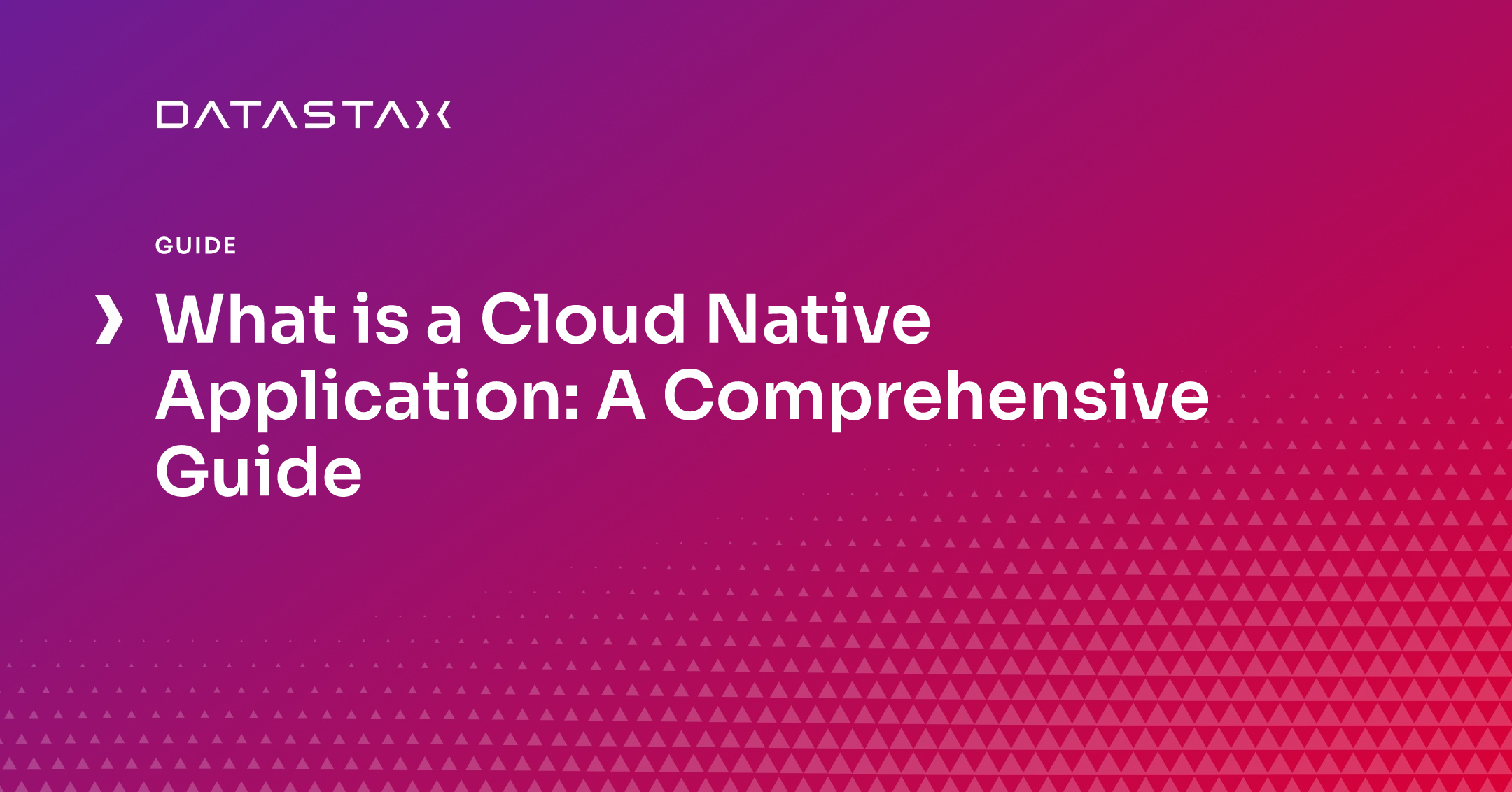 What is a Cloud Native Application: A Comprehensive Guide